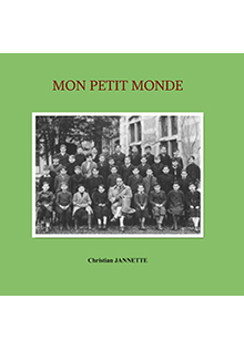 Mon petit monde, Christian Jannette