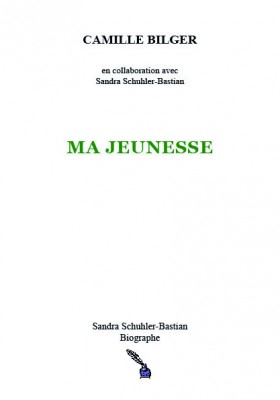 Ma Jeunesse, Camille Bilger