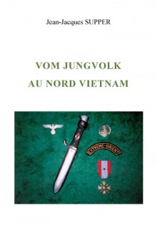 Vom Jungvolk au nord Vietnam, Jean-Jacques Supper